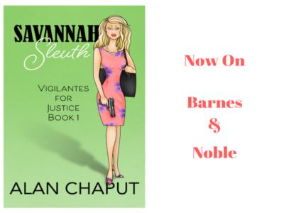 Savannah Sleuth Novel now on Barnes and Noble